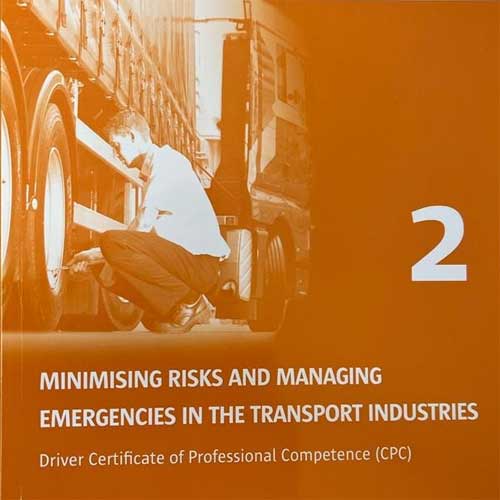 Drivers CPC Module 2 – Minimising Risks and Managing Emergencies in the Transport Industries – Galway