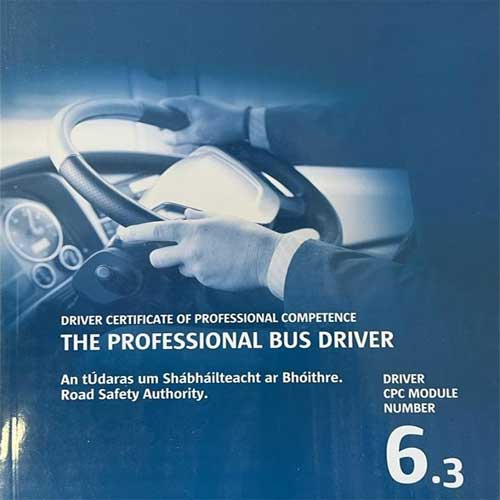 Drivers CPC Module 6 – The Professional Bus Driver – Galway